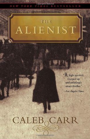 The Alienist by Caleb Carr - Thriller novel cover